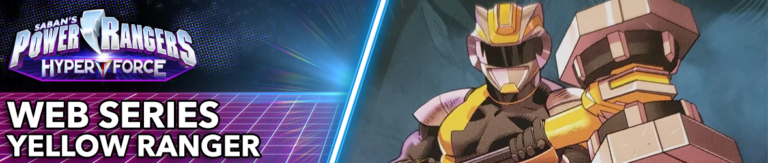 Hyperforce Yellow Ranger Banner - Morphin' Legacy